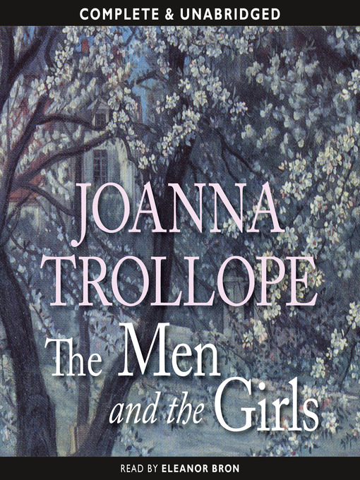 Title details for The Men and the Girls by Joanna Trollope - Wait list